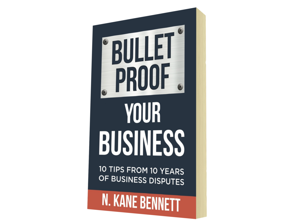 Bullet Proof Your Business Book by N. Kane Bennett